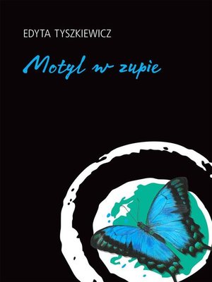cover image of Motyl w zupie